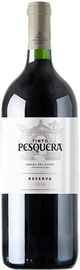 Вино красное сухое «Tinto Pesquera Reserva» 2016 г.