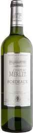 Вино белое сухое «Chateau Merlet Bordeaux» 2012 г.