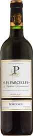 Вино красное сухое «Les Parcelles Bordeaux Rouge»